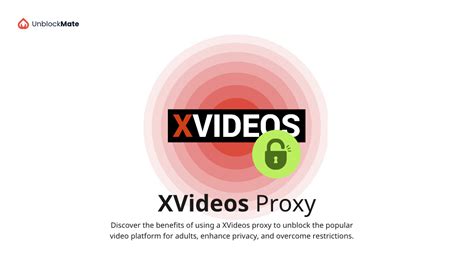 xviseos proxy|Unblock XVIDEOS .